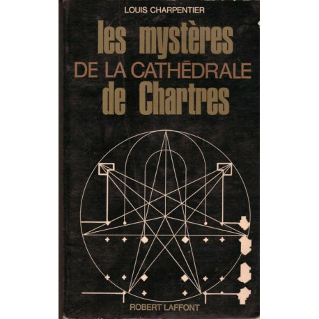 Les Mysteres De La Cathedrale De Chartres