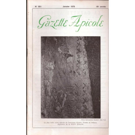 [APICULTURE] La Gazette Apicole ( janvier à août et novembre à...