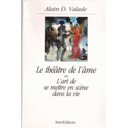 Le théâtre de l'âme