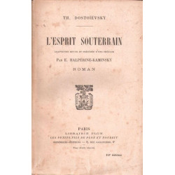 L'Esprit Souterrain - adaptation revue par E. Halpérine-Kaminski -