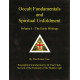 Occult Fondamentals and Spiritual unfoldment vol 1 Early writings