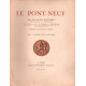 Le pont-neuf ( complet en 2 tomes ) : nombreuses planches de Dufour