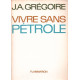 Vivre sans pétrole