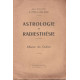 Astrologie et radiesthésie (1948) - et - Magazine international de...