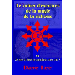 Le cahier d'exercices de la magie de la richesse