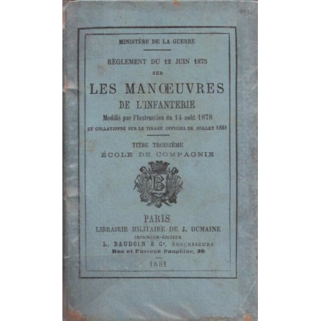 Les manoeuvres de l infanterie