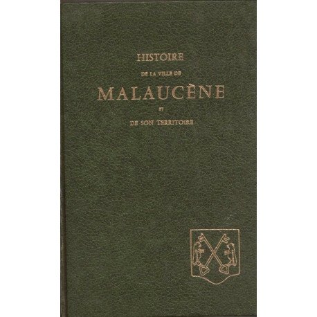 Histoire de la ville de Malaucène et de son territoire