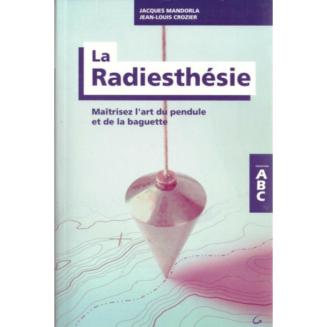 La radiesthésie