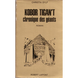 Kobor Tigan't . Chronique des Géants