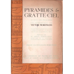 Pyramides et gratte-ciel au pays des pharaons