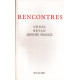 Rencontres. Nenni - Bevan - Mendès france