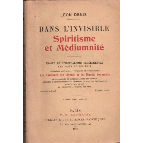 Dans l'invisible. Spiritisme et Médiumnité