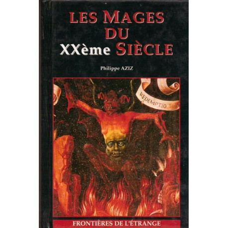 Les Mages du XXème siècle