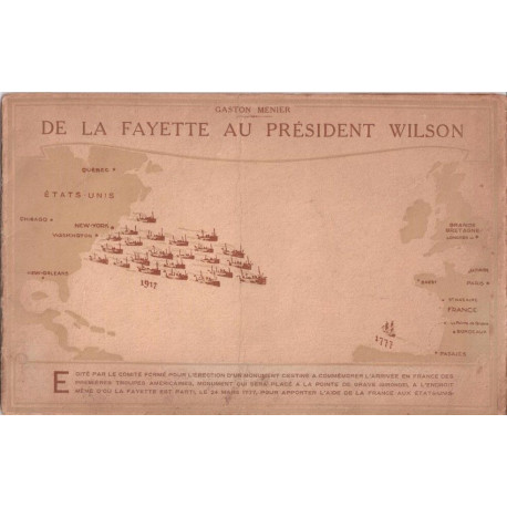 De La Fatyette au Président Wilson