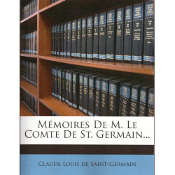 Mémoires de M. le comte se St Germain