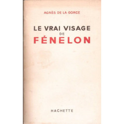 Le vrai visage de Fénelon