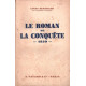 Le roman de la conquête - 1830