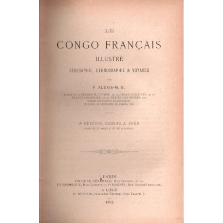 Le Congo français illustré. géographie ethnographie et voyages