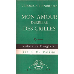 Mon amour derrière des grilles