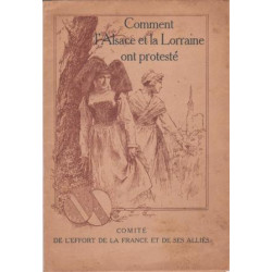 Comment l'Alsace et la Lorraine ont protesté