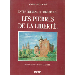 Les pierres de la liberté