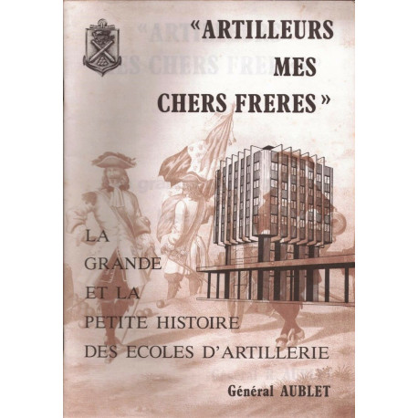 "Artilleurs mes chers frères" vol 3 et 5 La grande et la petite...