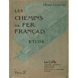 Les chemins de fer français. Etude