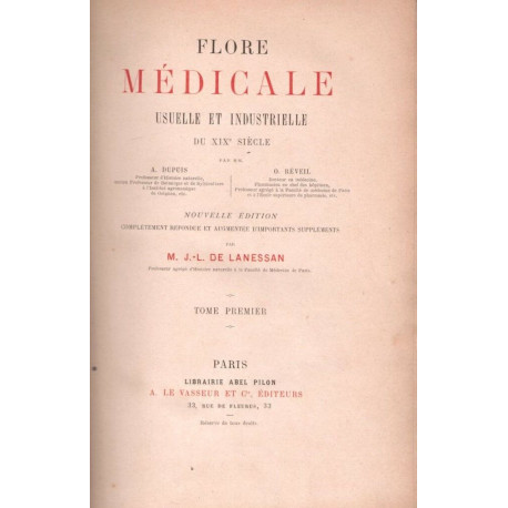 Flore médicale et industrielle du XIX ème siècle 3 VOLUMES