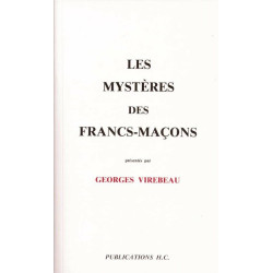 Les mystères des Francs-Maçons