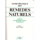 Guide pratique des remèdes naturels ou manuel de thérapeutique...