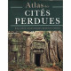 Atlas des cités perdues