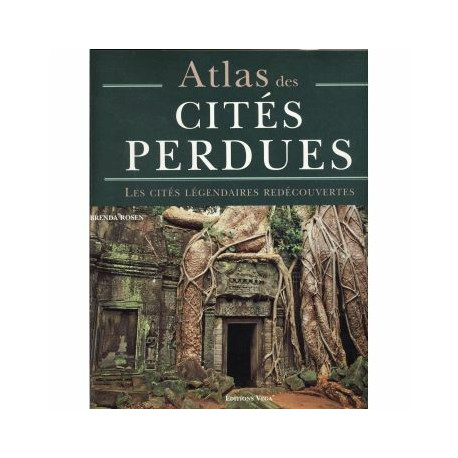 Atlas des cités perdues