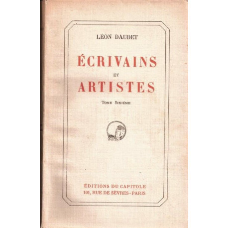 Écrivains et artistes tome sixième