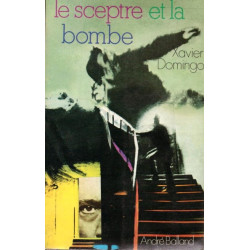 Le sceptre et la bombe