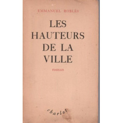 Les hauteurs de la ville