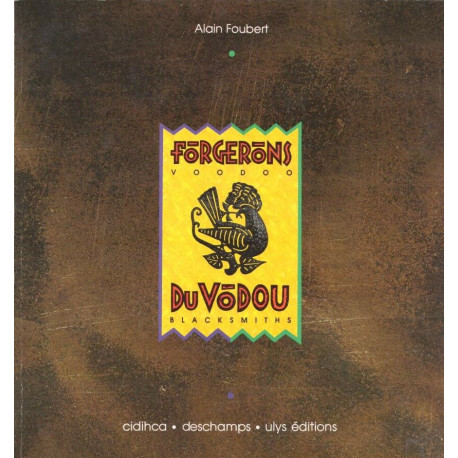 Forgerons du Vodou