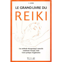 Le grand livre du Reiki