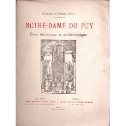 Notre-Dame du Puy - Essai historique et archéologique