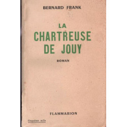 La chartreuse de Jouy (Dédicacé)