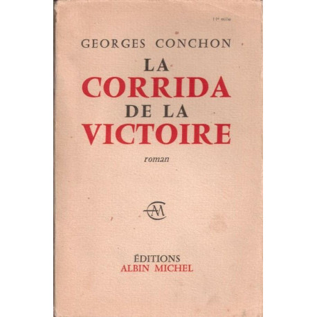 La corrida de la victoire (Dédicacé )