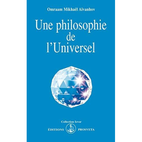 Une philosophie de l'Universel