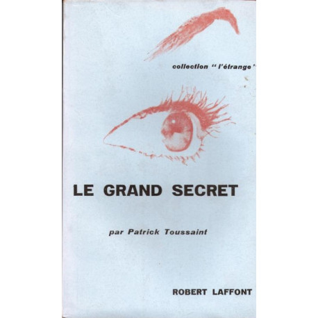 Le grand secret