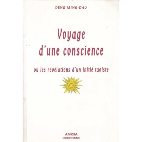 Voyage d'une conscience