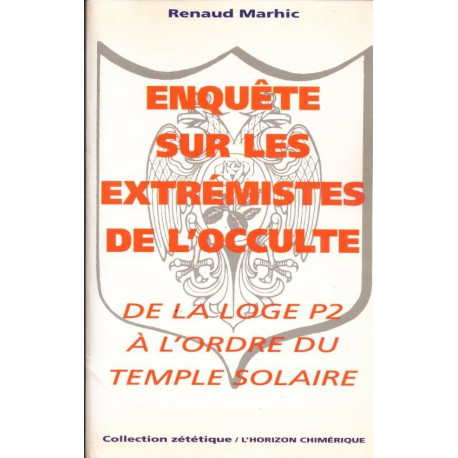 Enquête sur les extrémistes de l'occulte