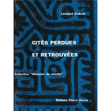 Cités perdues et retrouvées