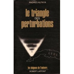 Le trangle des perturbations