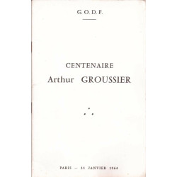 Centenaire Arthur Groussier