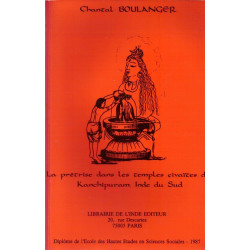 La prêtrise des temples çivaïtes de Kanchipuram: Inde du Sud