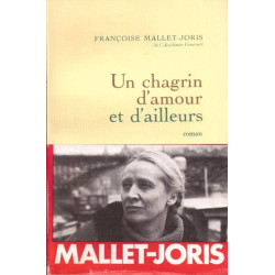 Un chagrin d'amour et d'ailleurs