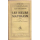 Les Soeurs Materassi